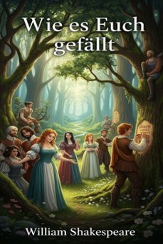 wie es euch gefallt (ebook)-william shakespeare-9786726563784