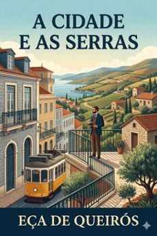 a cidade e as serras (ebook)-eça de queirós-9786726580484