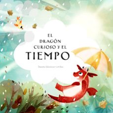 el dragon curioso y el tiempo-stepanka sekaninova-9788000072784