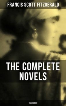the complete novels of f. scott fitzgerald (unabridged) (ebook)-f. scott fitzgerald-9788027236084