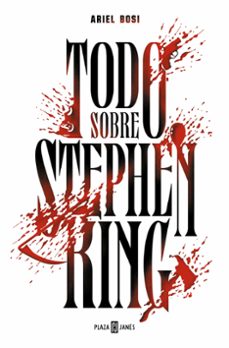 todo sobre stephen king-ariel bosi-9788401029684