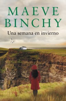 una semana en invierno (ebook)-maeve binchy-9788401354984