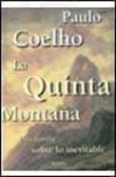 la quinta montaña-paulo coelho-9788408022084
