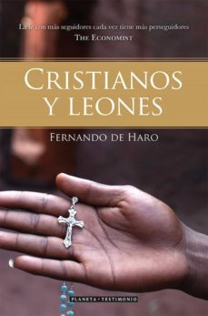 cristianos y leones (ebook)-fernando de haro-9788408113584