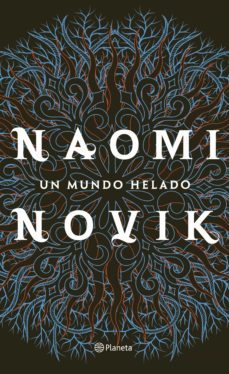 un mundo helado (ebook)-naomi novik-9788408215684