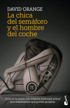 la chica del semaforo y el hombre del coche-9788408233084