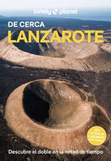 lanzarote de cerca 2025 (2ª ed.) (lonely planet)-isabella noble-9788408296584