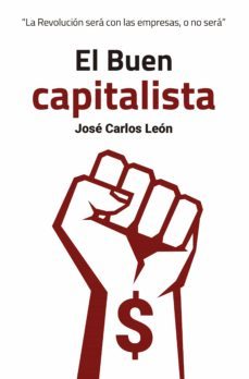 el buen capitalista (ebook)-jose carlos leon-9788409166084