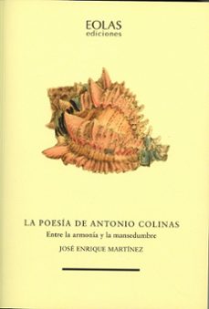 la poesía de antonio colinas-jose enrique martinez fernandez-9788410057784