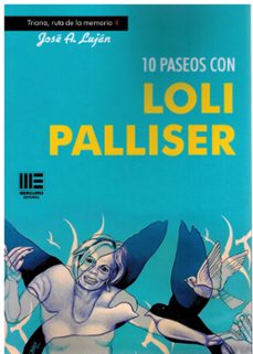 10 paseos con loli palliser-jose a. lujan-9788410092884