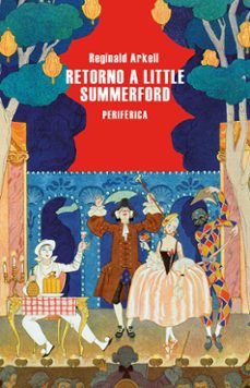 retorno a little summerford (ebook)-reginald arkell-angeles de los santos-9788410171084