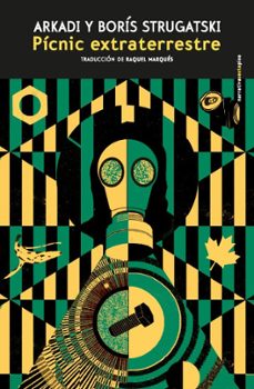 picnic extraterrestre-arkadii natanovich strugatskii-9788410249684