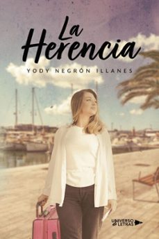 la herencia (ebook)-yody negrón illanes-9788410277984