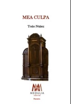 mea culpa-toño nuñez-9788410324084