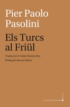 els turcs al friul-pier paolo pasolini-9788410377684