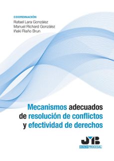mecanismos adecuados de resolucion de conflictos y efectividad de derechos (ebook)-9788410448384
