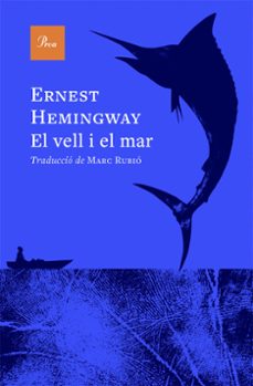 el vell i el mar-ernest hemingway-9788410488984