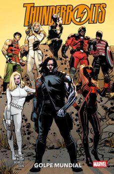 thunderbolts: golpe mundial 100% marvel-geraldo borges-collin kelly-nico leon-9788410518384