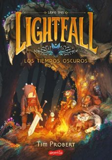 lightfall: los tiempos oscuros (libro 3) (ebook)-tim probert-9788410646384