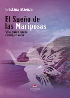 el sueño de las mariposas-cristina atienza-9788410732384