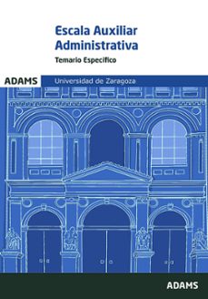 temario especifico escala auxiliar administrativo universidad de zaragoza-9788410773684
