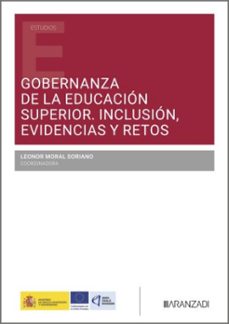 gobernanza de la educacion superior. inclusion, evidencias y retos-leonor moral soriano-9788410853584