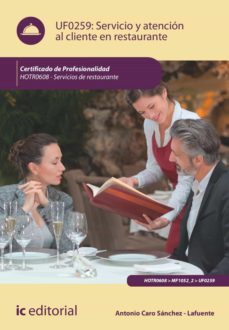 servicio y atencion al cliente en restaurante. hotr0608 (ebook)-antonio caro sánchez-lafuente-9788411034784