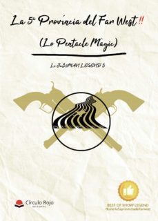 la 5ª província del far west!!-ivan benet querol-9788411115384