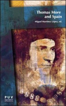 thomas more and spain-miguel c. martinez lopez-9788411184984