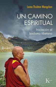 un camino espiritual (ebook)-thubten wangchen-9788411213318