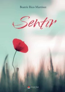 sentir-beatriz rico martinez-9788411558884