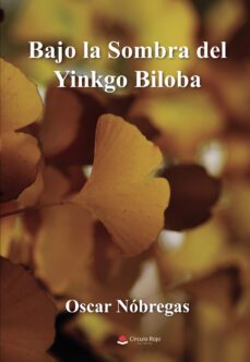 bajo la sombra del yinkgo biloba (ebook)-9788411592284