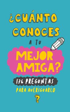 ¿cuánto conoces a tu mejor amiga?-grete books-9788411744584