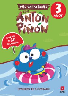mis vacaciones con anton piñon 3 años-9788411822084