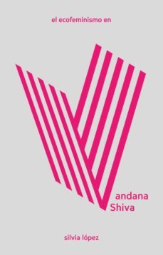 el ecofeminismo en vandana shiva-9788412109184