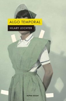 algo temporal-hilary leichter-9788412144284