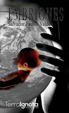 embriones (ebook)-salvador fausto valdes-9788412235784