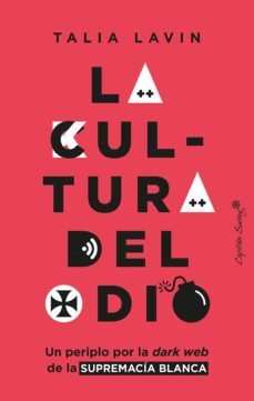la cultura del odio (ebook)-talia lavin-9788412458084
