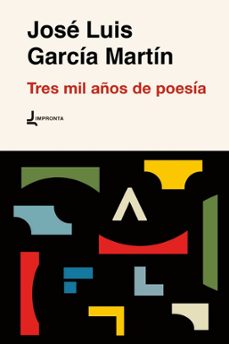 tres mil años de poesia-jose luis garcia martin-9788412485684