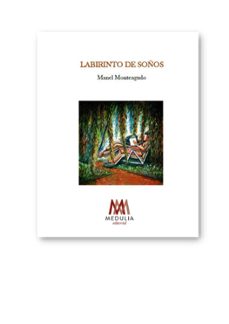labirinto de soños-manel monteagudo-9788412494884