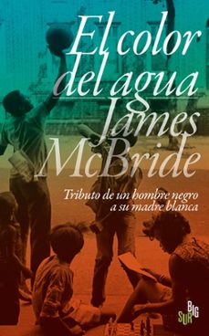 el color del agua (ebook)-james mcbride-9788412568684