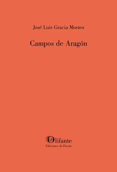 campos de aragón-jose luis garcia mosteo-9788412733884