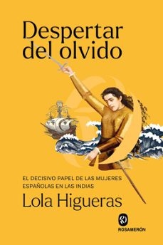 despertar del olvido-lola higueras-9788412818284
