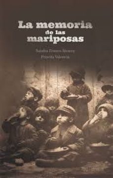 la memoria de las mariposas-sandra franco alvarez-priscila valencia-9788412870084