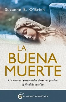 la buena muerte-suzanne b. o brien-9788412900484