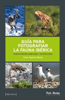 guia para fotografiar la fauna iberica-victor aparicio beano-9788412996784