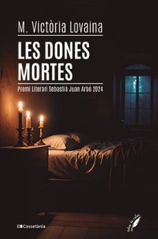 les dones mortes-m. victoria lovaina-9788413564784