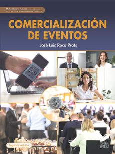 comercializacion de eventos (2ª edicion)-jose luis roca prats-9788413574684
