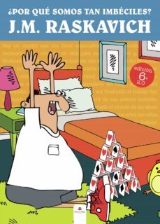 ¿por que somos tan imbeciles? (ebook)-j.m. raskavich-9788413741284