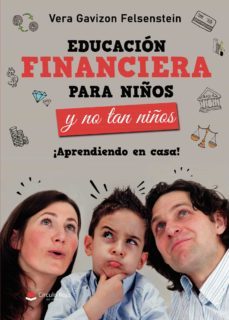 educacion financiera para niños y no tan niños (ebook)-vera gavizon felsenstein-9788413850184